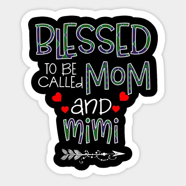 Blessed To be called Mom and mimi Sticker by Barnard